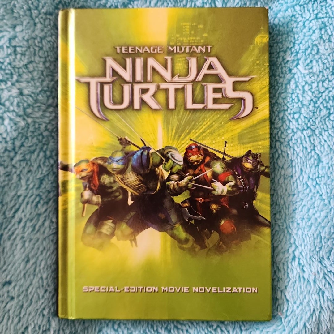 Teenage Mutant Ninja Turtles: Special Edition Movie Novelization ...