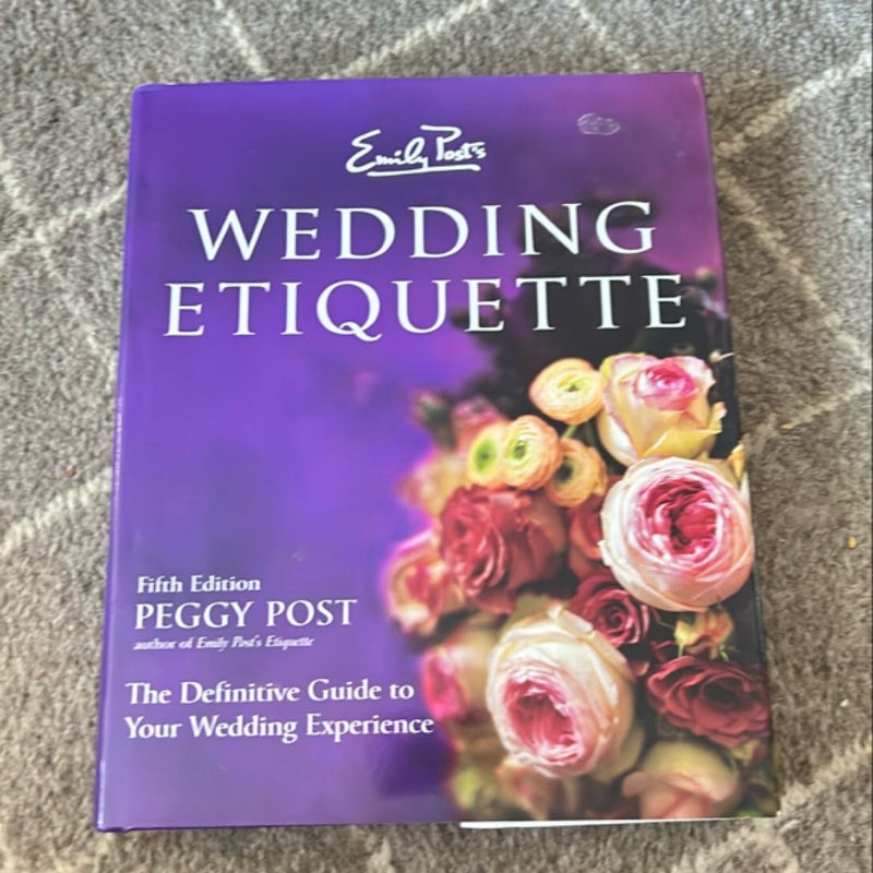 Emily Post's Wedding Etiquette