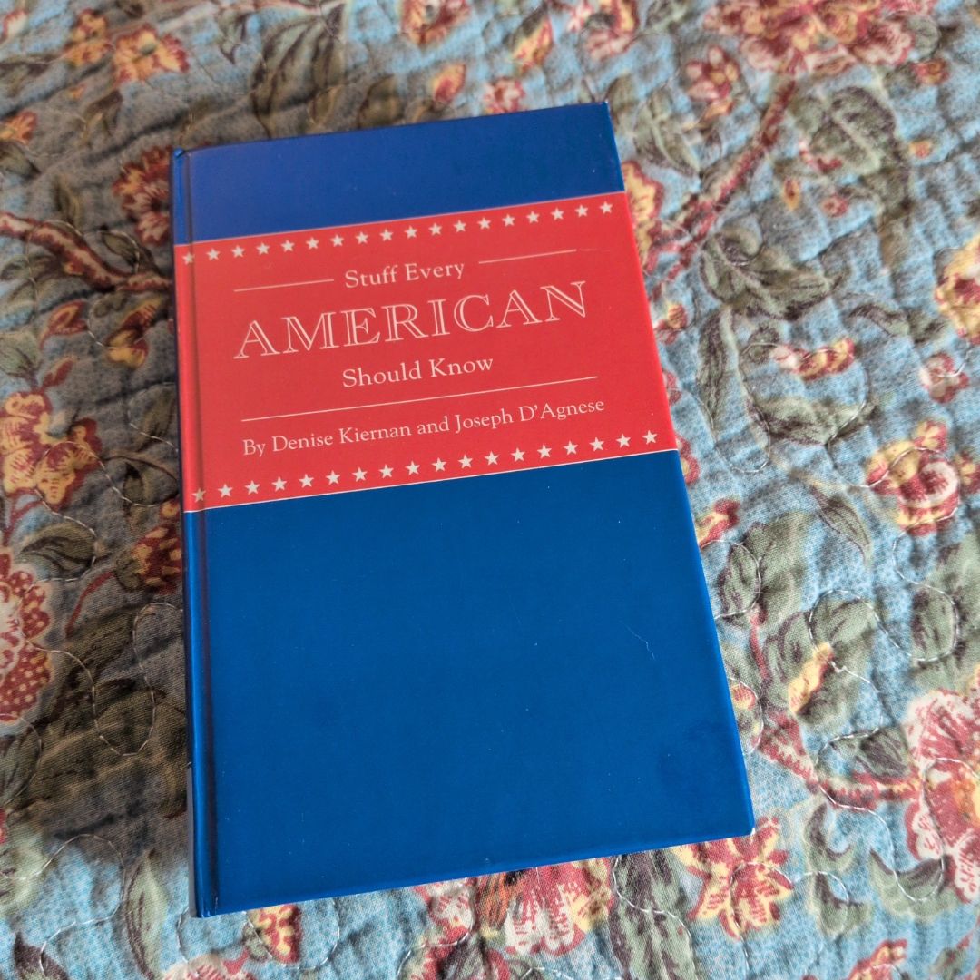 Stuff Every American Should Know