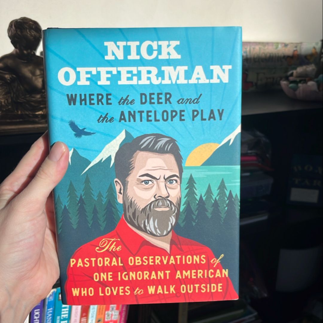 Where the Deer and the Antelope Play