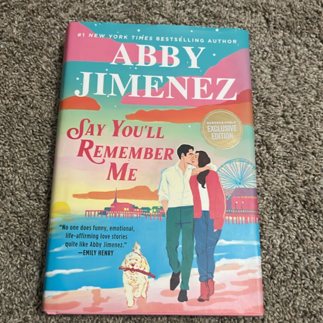 Say You'll Remember Me