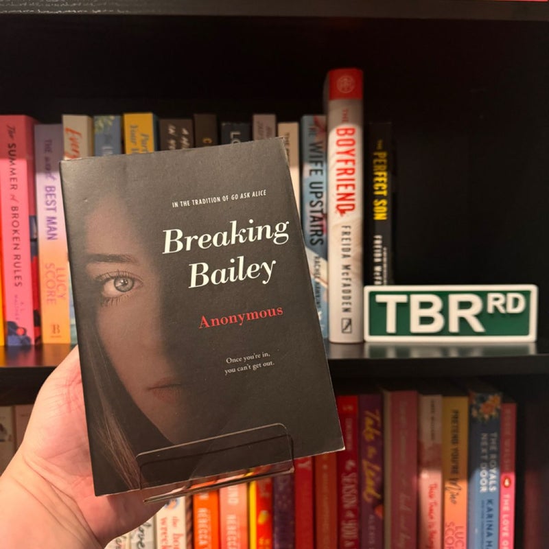 Breaking Bailey