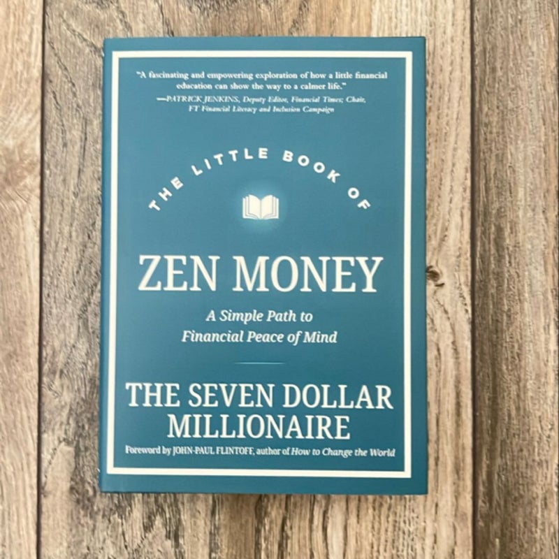 The Little Book of Zen Money