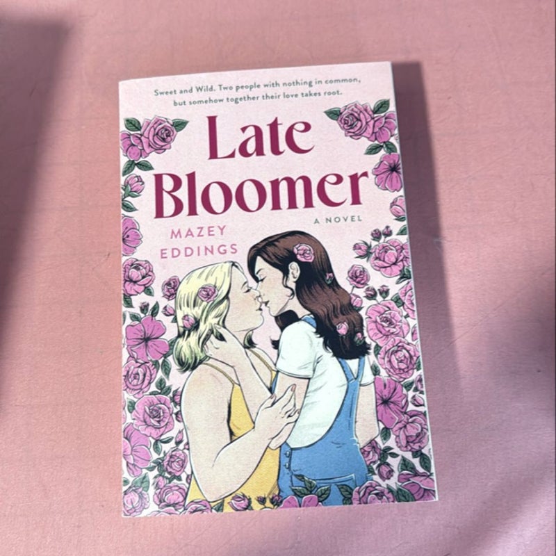 Late Bloomer