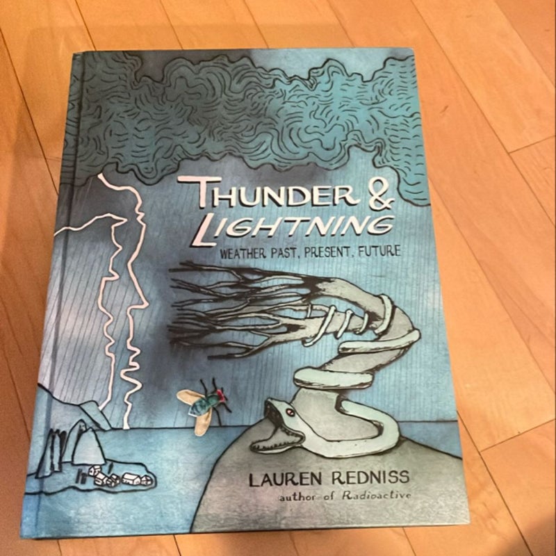 Thunder and Lightning