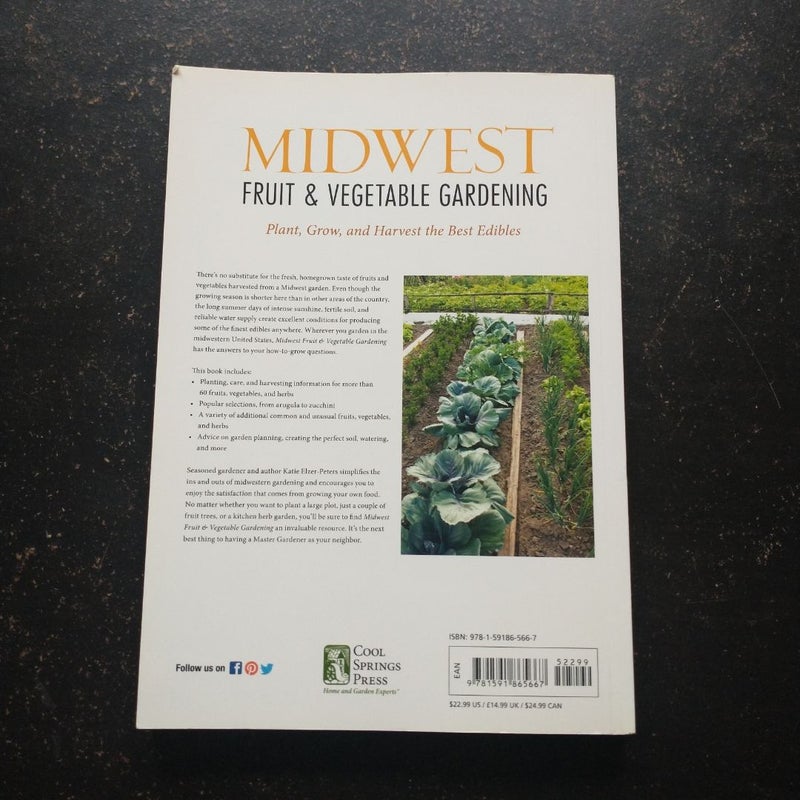 Midwest Fruit and Vegetable Gardening