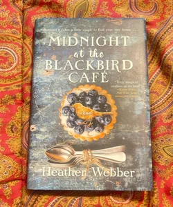 Midnight at the Blackbird Cafe