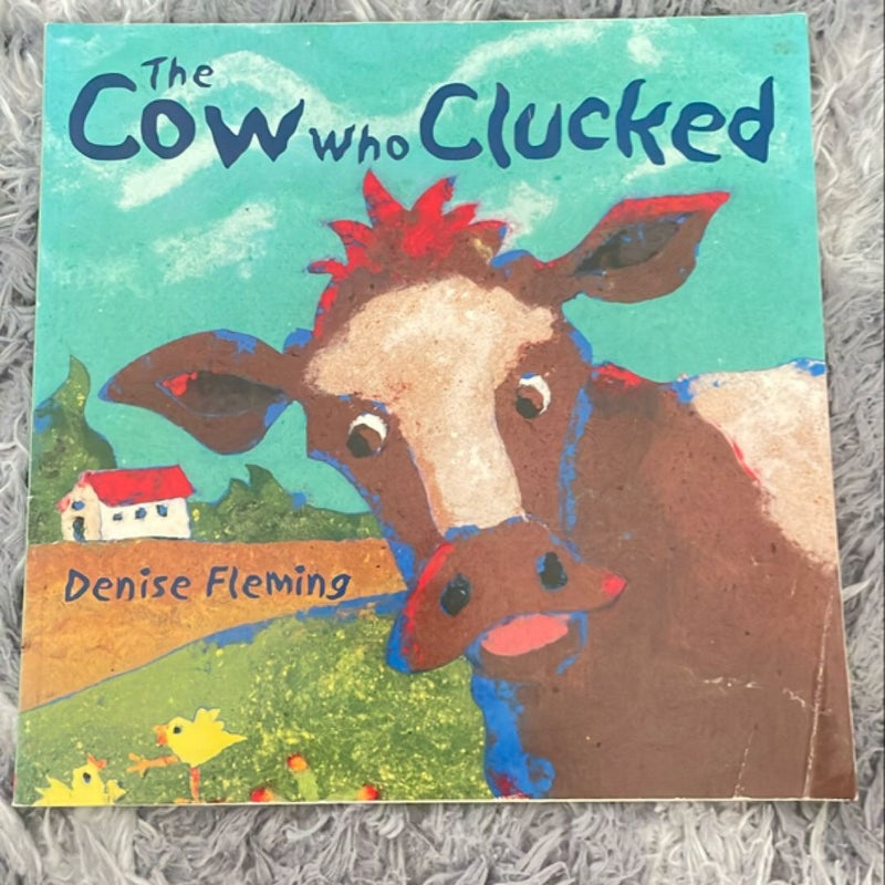 The Cow Who Clucked