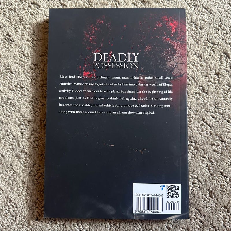 Deadly Possession (SIGNED)