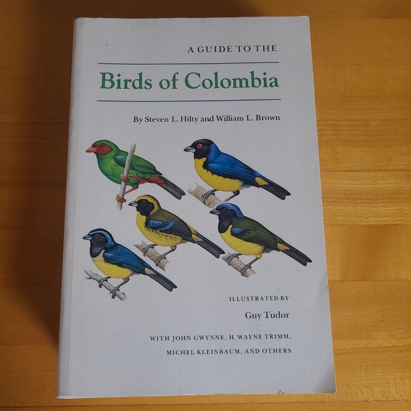 A Guide to the Birds of Colombia