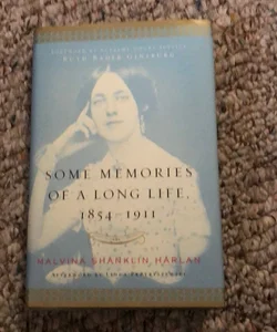 Some Memories of a Long Life, 1854-1911