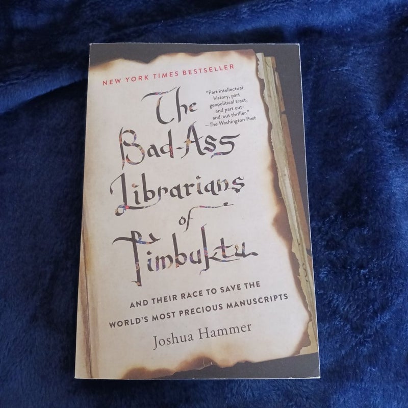 The Bad-Ass Librarians of Timbuktu