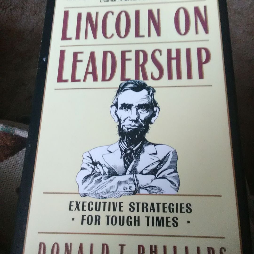 Lincoln on Leadership