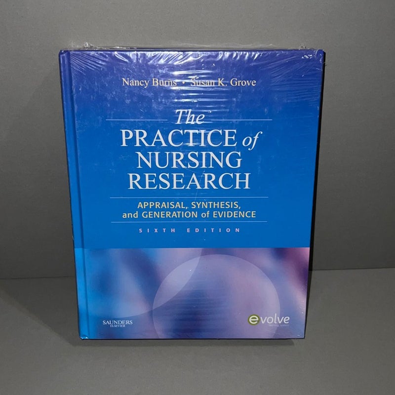 The Practice of Nursing Research