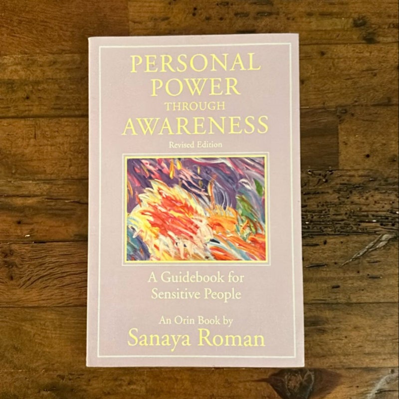 Personal Power Through Awareness, Revised Edition