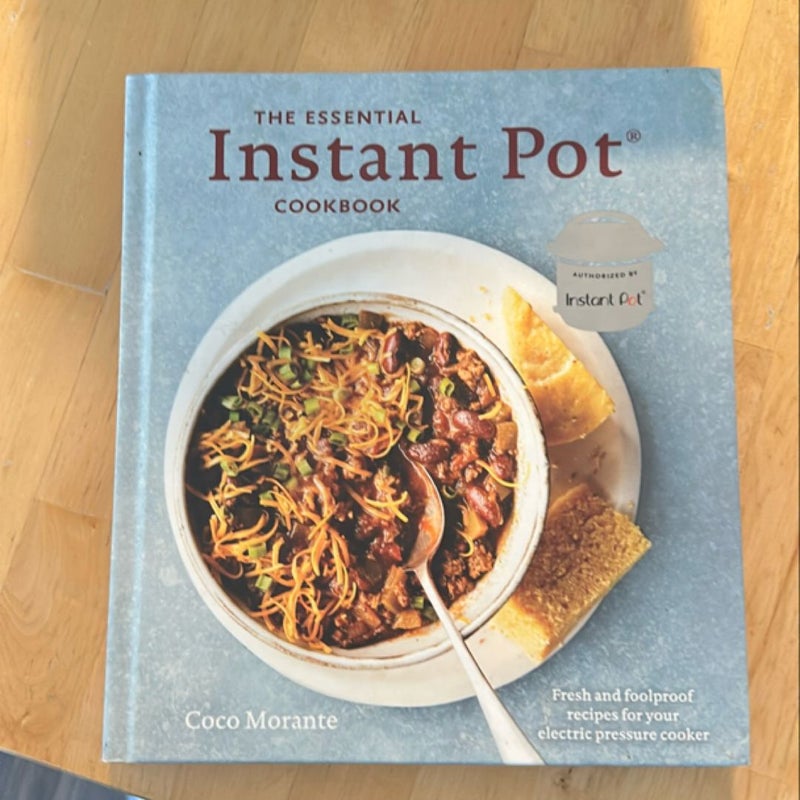 The Essential Instant Pot Cookbook