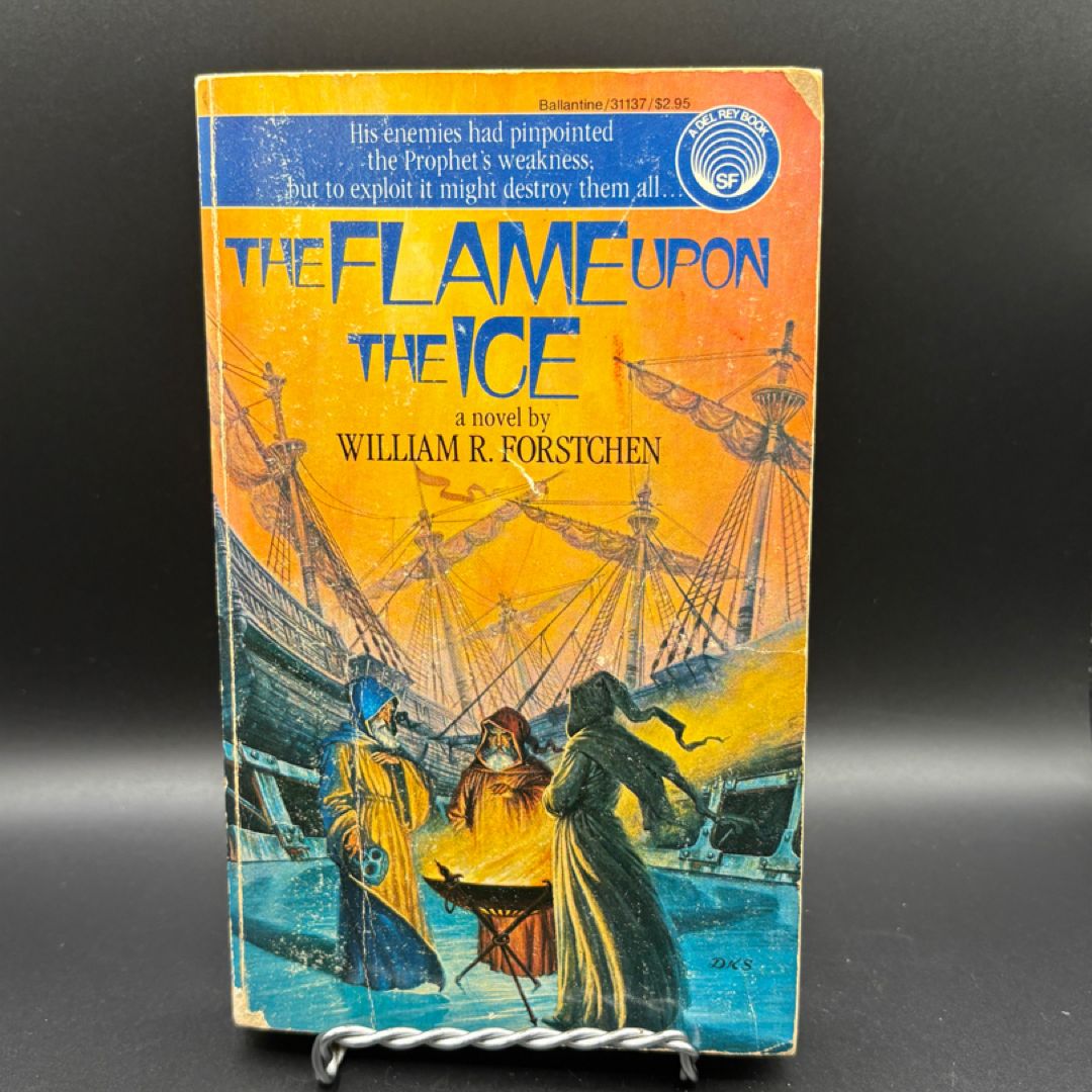 The Flame Upon the Ice