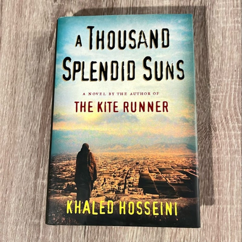 A Thousand Splendid Suns