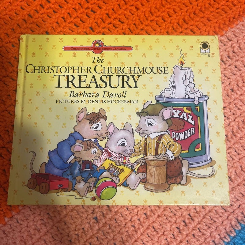 The Christopher Churchmouse Treasury