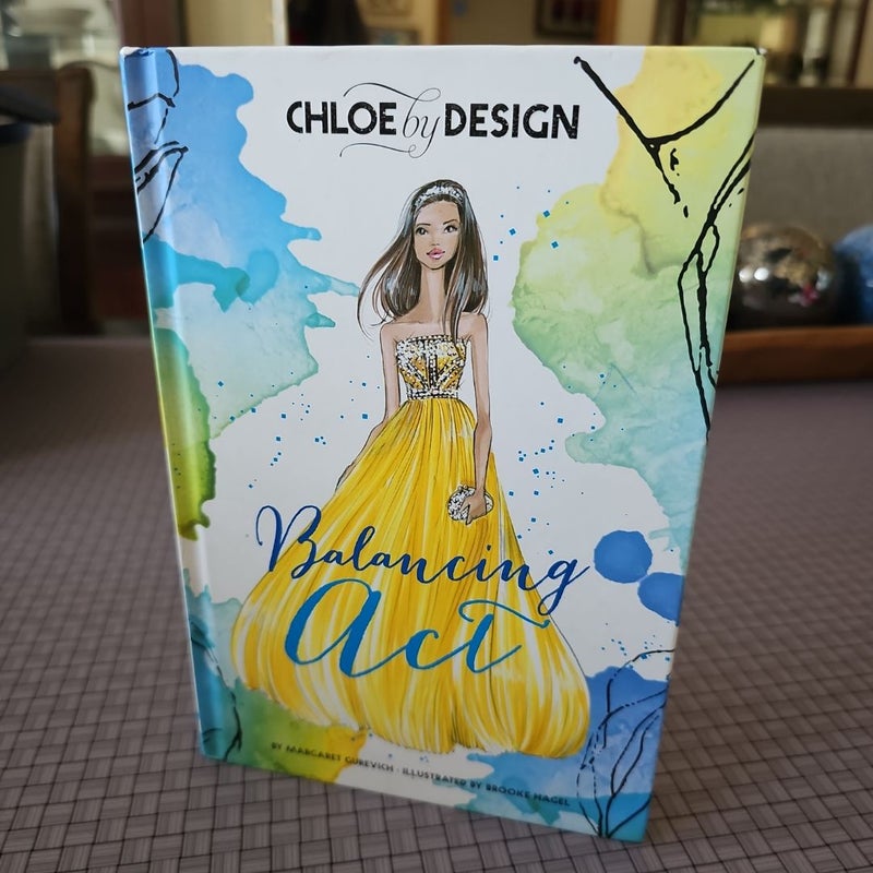 Chloe by Design: Balancing Act