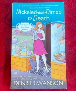 Nickeled-And-Dimed to Death