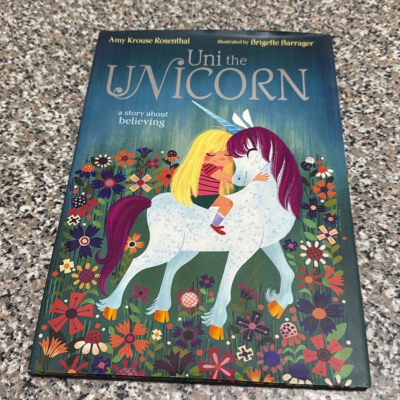 Uni the Unicorn First Edition