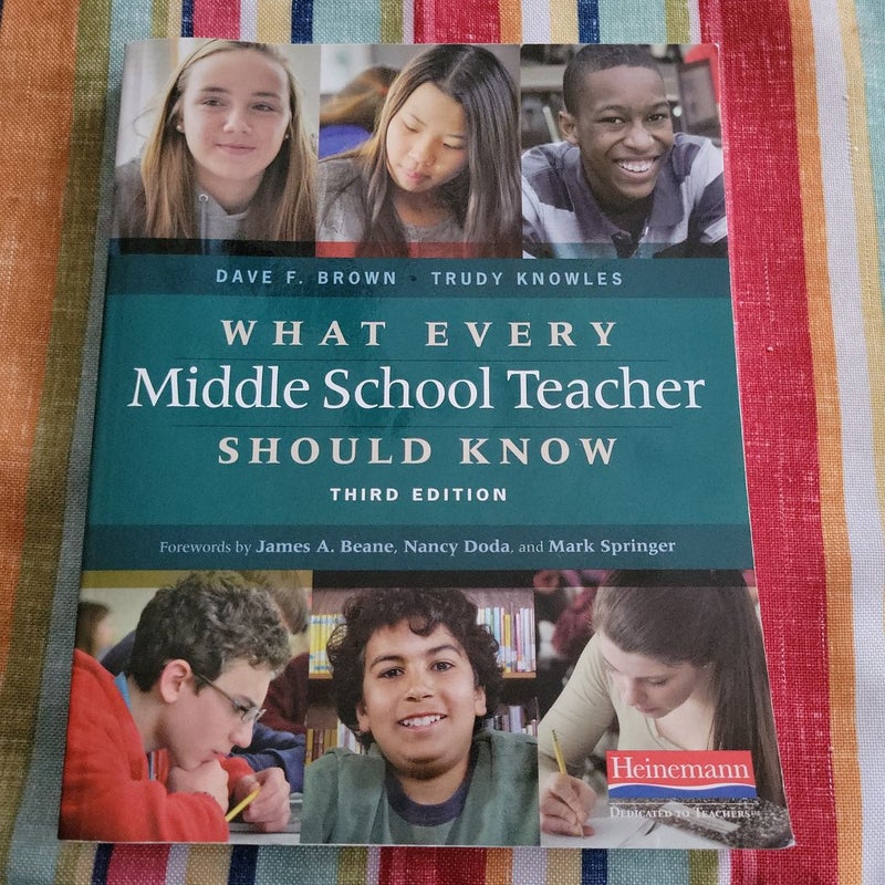 What Every Middle School Teacher Should Know, Third Edition