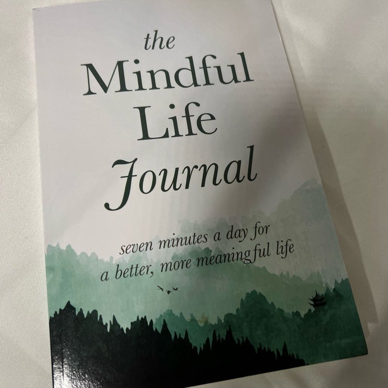 The Mindful Life Journal