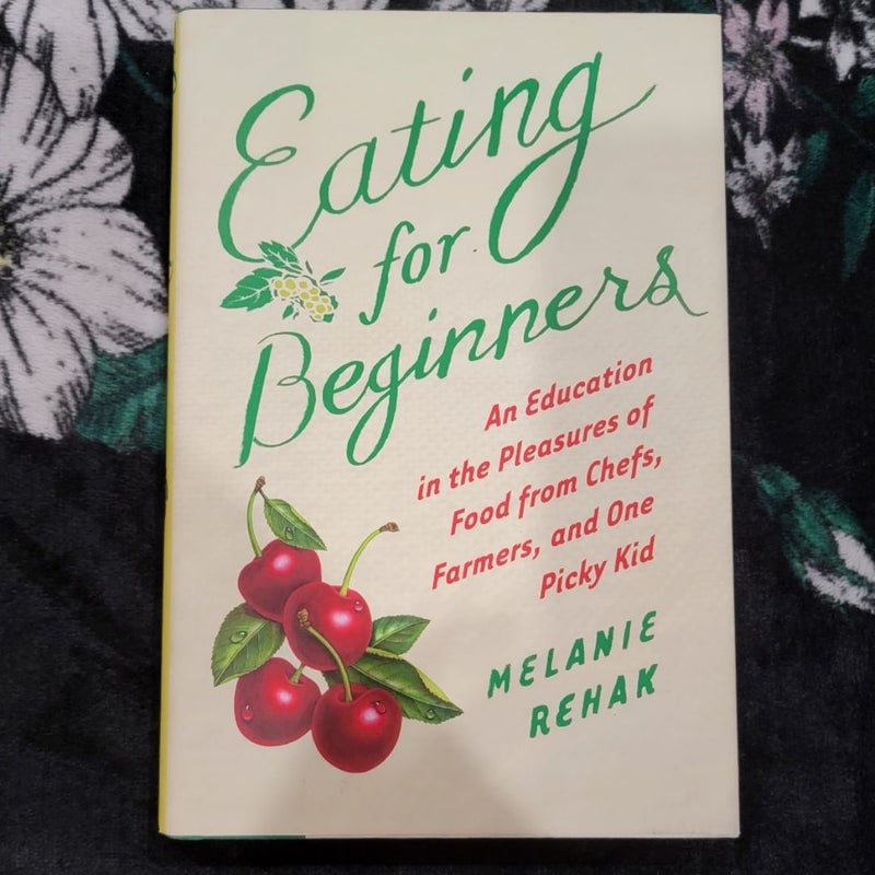 Eating for Beginners