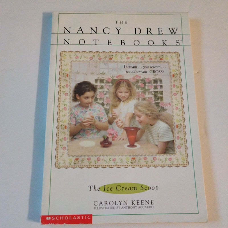 The Nancy Drew Notebooks: The Ice Cream Scoop