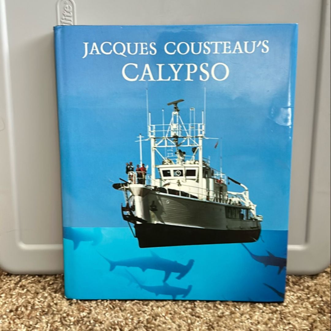 Jacques Cousteau's Calypso by Jacques Cousteau, Alexis Sivirine