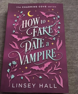 How to Fake-Date a Vampire