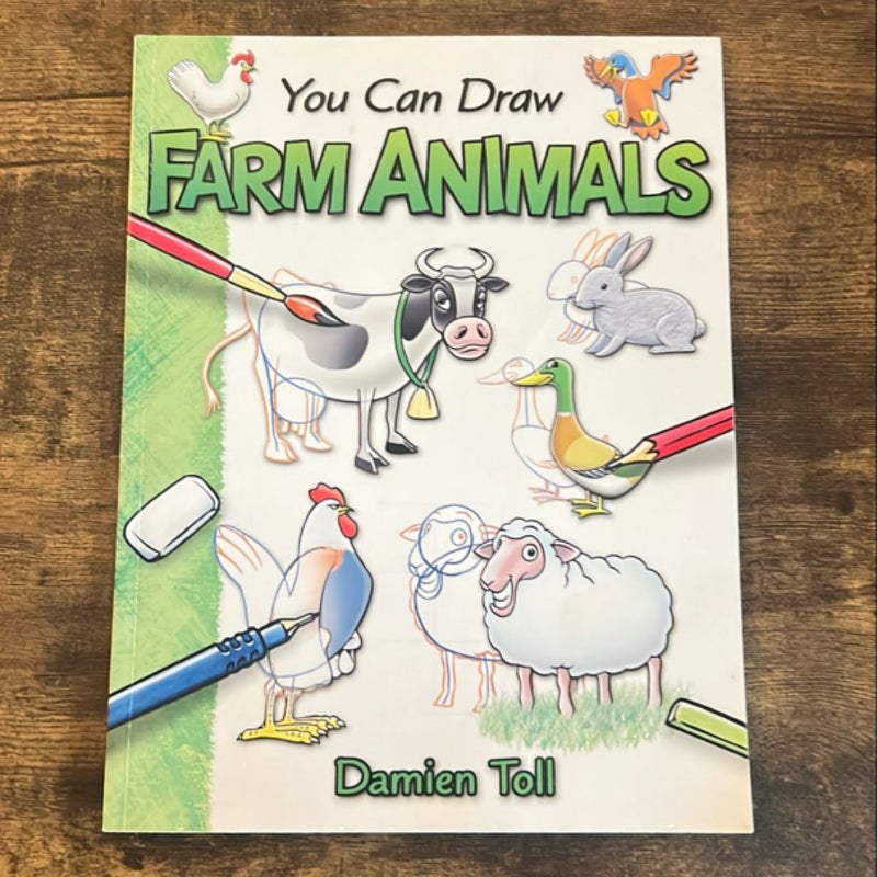 You Can Draw Farm Animals