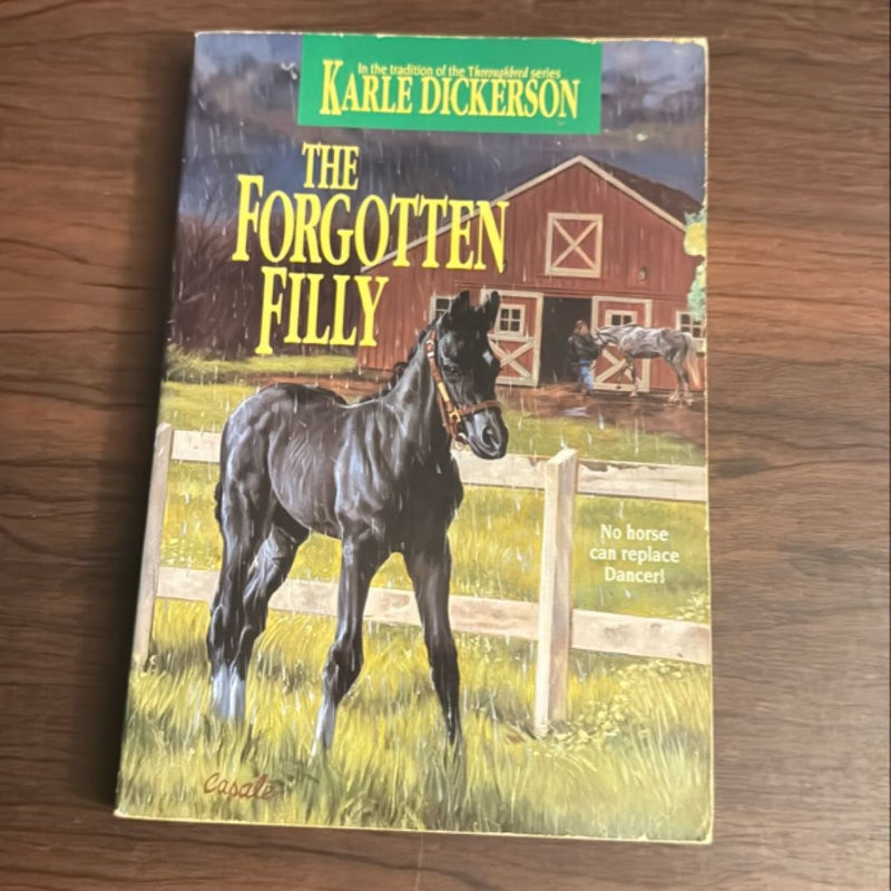 The Forgotten Filly