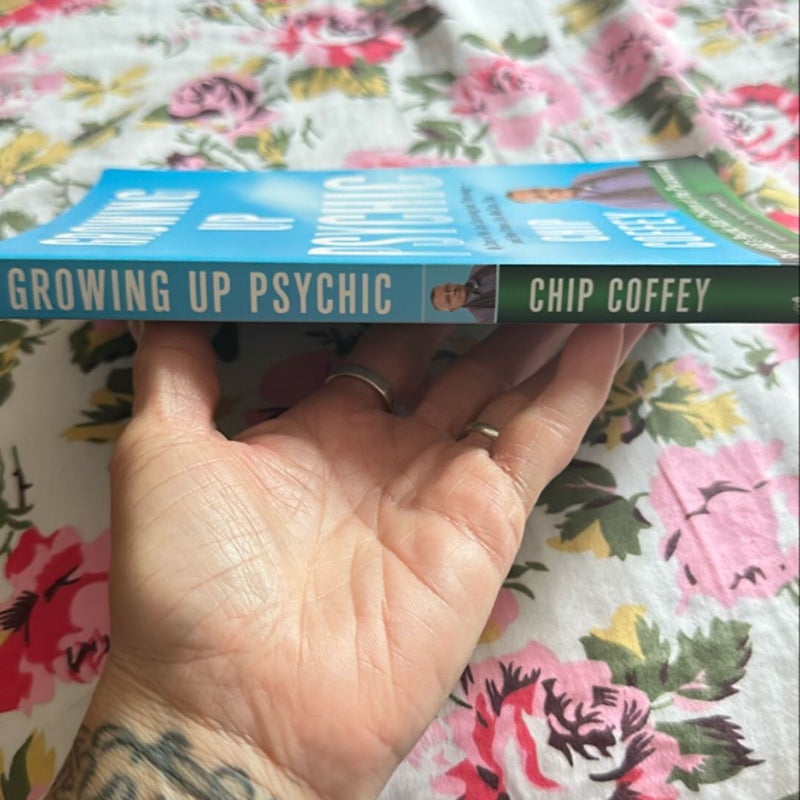 Growing up Psychic
