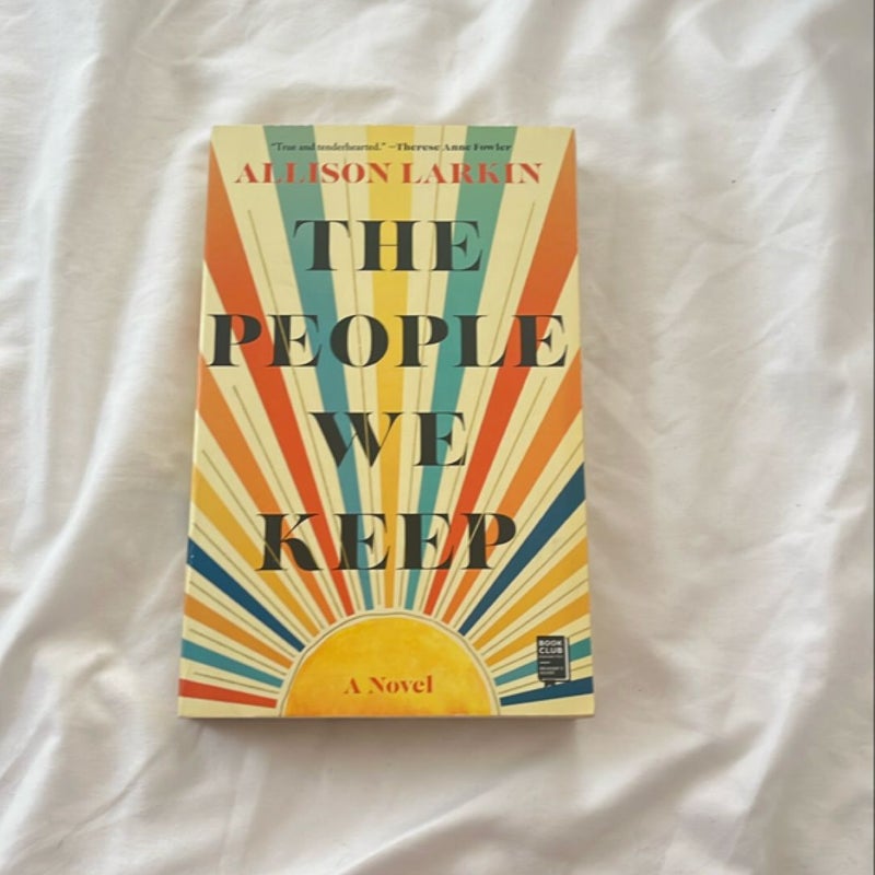 The People We Keep