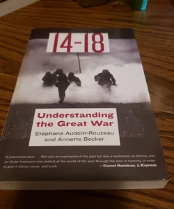 14-18: Understanding the Great War