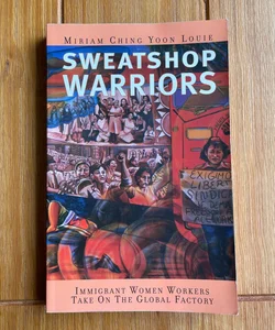 Sweatshop Warriors