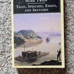 Tales, Speeches, Essays, and Sketches