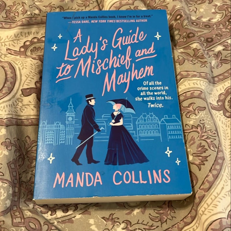 A Lady's Guide to Mischief and Mayhem