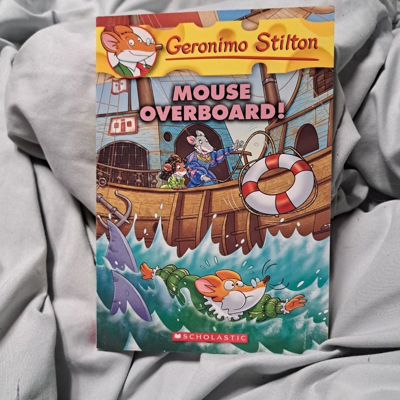 Mouse Overboard!