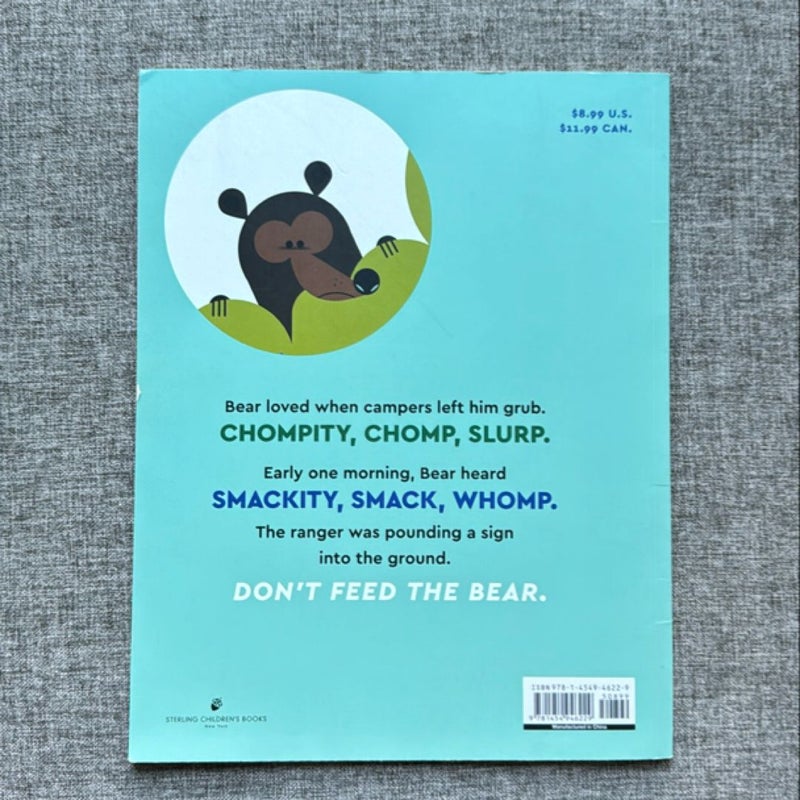 Don't Feed the Bear