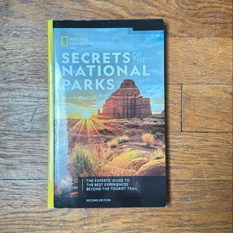 National Geographic Secrets of the National Parks, 2nd Edition