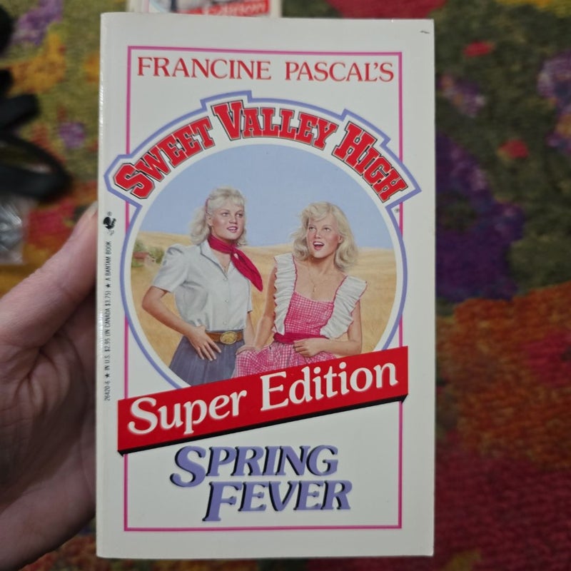 Sweet Valley High Super Edition: Spring Fever
