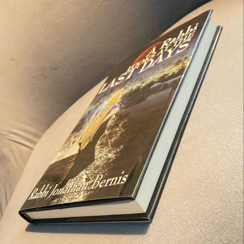 A Rabbi Looks at the Last Days