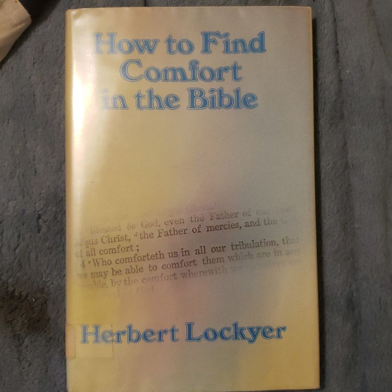 How to find comfort in the bible