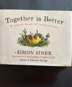 Together Is Better