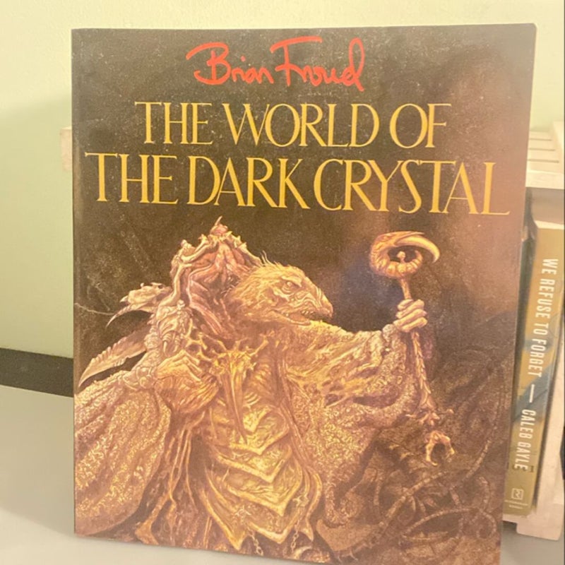 The World of The Dark Crystal 