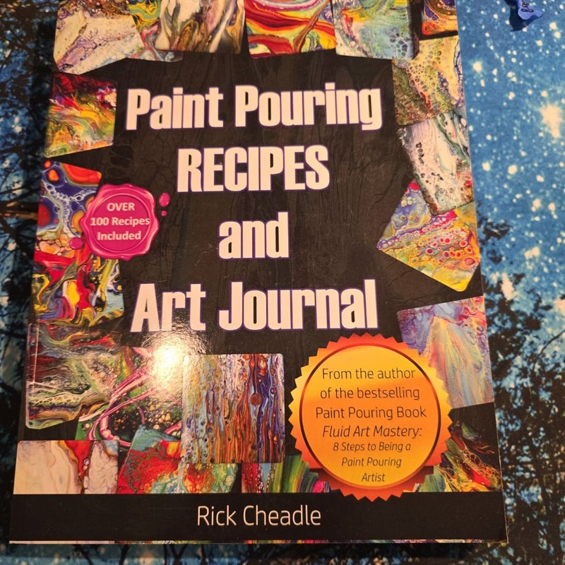 Fluid Art Recipes and Art Journal