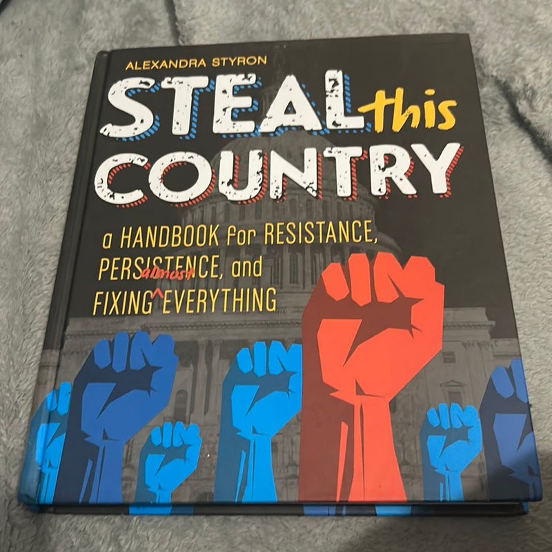 Steal This Country
